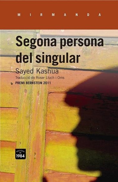 SEGONA PERSONA DEL SINGULAR | 9788415835264 | KASHUA, SAYED | Llibreria Drac - Librería de Olot | Comprar libros en catalán y castellano online