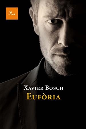 EUFÒRIA | 9788475884592 | BOSCH, XAVIER | Llibreria Drac - Llibreria d'Olot | Comprar llibres en català i castellà online