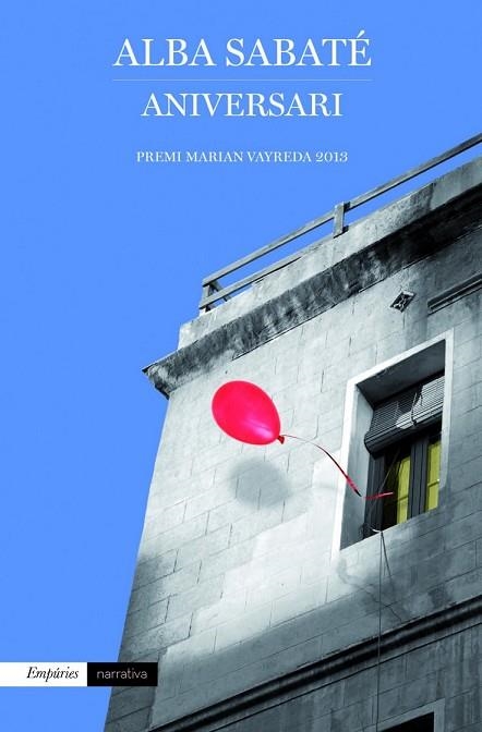 ANIVERSARI | 9788497879286 | SABATÉ, ALBA | Llibreria Drac - Librería de Olot | Comprar libros en catalán y castellano online