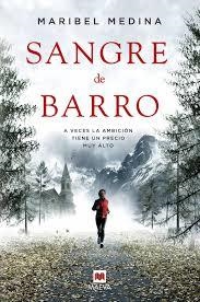 SANGRE DE BARRO | 9788415893240 | MEDINA, MARIBEL | Llibreria Drac - Librería de Olot | Comprar libros en catalán y castellano online
