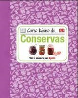 CURSO BASICO DE CONSERVAS | 9788428216128 | AAVV | Llibreria Drac - Librería de Olot | Comprar libros en catalán y castellano online