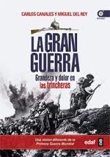 GRAN GUERRA, LA | 9788441433915 | CANALES, CARLOS ; DEL REY, MIGUEL | Llibreria Drac - Librería de Olot | Comprar libros en catalán y castellano online