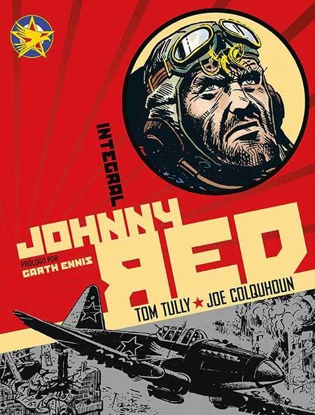 JOHNNY RED INTEGRAL | 9781908007537 | TULLY, TOM ; COLQUHOUN, JOE | Llibreria Drac - Librería de Olot | Comprar libros en catalán y castellano online