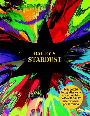 BAILEY'S STARDUST | 9788498017403 | BAILEY, DAVID | Llibreria Drac - Librería de Olot | Comprar libros en catalán y castellano online