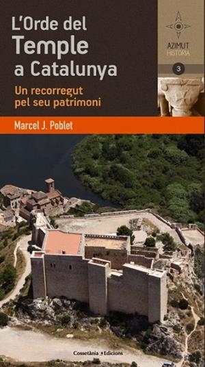 ORDE DEL TEMPLE A CATALUNYA, L' | 9788490341933 | POBLET, MARCEL | Llibreria Drac - Librería de Olot | Comprar libros en catalán y castellano online