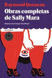 OBRAS COMPLETAS DE SALLY MARA | 9788494167621 | QUENEAU, RAYMOND | Llibreria Drac - Librería de Olot | Comprar libros en catalán y castellano online