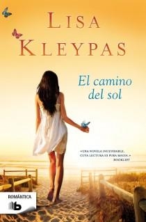 CAMINO DEL SOL, EL | 9788498729283 | KLEYPAS, LISA | Llibreria Drac - Llibreria d'Olot | Comprar llibres en català i castellà online