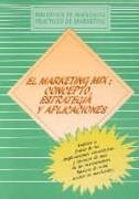 MARKETING MIX:CONCEPTO,ESTRATEGIAS Y APLICACIONES | 9788487189708 | Llibreria Drac - Llibreria d'Olot | Comprar llibres en català i castellà online