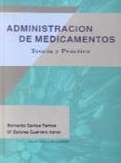 ADMINISTRACION DE MEDICAMENTOS | 9788479781750 | Llibreria Drac - Librería de Olot | Comprar libros en catalán y castellano online