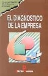 DIAGNOSTICO DE EMPRESA, EL | 9788479782061 | Llibreria Drac - Librería de Olot | Comprar libros en catalán y castellano online