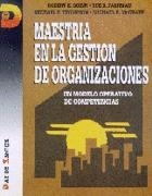 MAESTRIA EN LA GESTION DE ORGANIZACIONES, UN MODEL | 9788479781897 | QUINN, ROBERT E. | Llibreria Drac - Librería de Olot | Comprar libros en catalán y castellano online