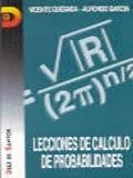 LECCIONES DE CALCULO Y PROBABILIDADES | 9788486251840 | QUESADA, VICENTE | Llibreria Drac - Librería de Olot | Comprar libros en catalán y castellano online