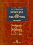 RETRASOS DEL CRECIMIENTO | 9788479782528 | MOERNIO ESTEBAN | Llibreria Drac - Librería de Olot | Comprar libros en catalán y castellano online