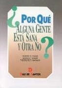 POR QUE ALGUNA GENTE ESTA SANA Y OTRA NO | 9788479782573 | EVANS,ROBERT G. | Llibreria Drac - Librería de Olot | Comprar libros en catalán y castellano online