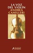 VOZ DEL VIOLIN, LA | 9788478888283 | CAMILLERI, ANDREA | Llibreria Drac - Llibreria d'Olot | Comprar llibres en català i castellà online