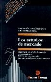 ESTUDIOS DE MERCADO, LOS | 9788479782979 | FERRE TRENZADO | Llibreria Drac - Librería de Olot | Comprar libros en catalán y castellano online