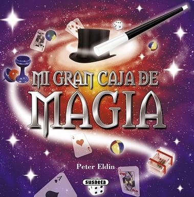 MI GRAN CAJA DE MAGIA | 9788467714012 | ELDIN, PETER | Llibreria Drac - Librería de Olot | Comprar libros en catalán y castellano online