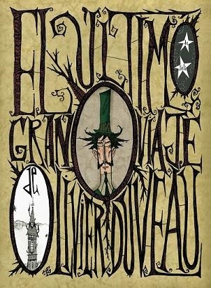 ULTIMO GRAN VIAJE DE OLIVER DUVEAU | 9788496815865 | JALI | Llibreria Drac - Librería de Olot | Comprar libros en catalán y castellano online