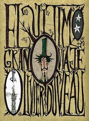ULTIMO GRAN VIAJE DE OLIVER DUVEAU | 9788496815865 | JALI | Llibreria Drac - Librería de Olot | Comprar libros en catalán y castellano online