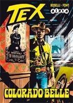 COLORADO BELLE (TEX) | 9788416074006 | BOSELLI, MAURO ; FONT, ALFONSO | Llibreria Drac - Librería de Olot | Comprar libros en catalán y castellano online