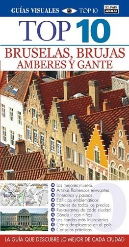BRUSELAS BRUJAS AMBERES Y GANTE 2014 (TOP 10) | 9788403513426 | VV.AA. | Llibreria Drac - Librería de Olot | Comprar libros en catalán y castellano online