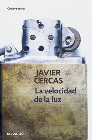 VELOCIDAD DE LA LUZ, LA | 9788490327456 | CERCAS, JAVIER | Llibreria Drac - Llibreria d'Olot | Comprar llibres en català i castellà online