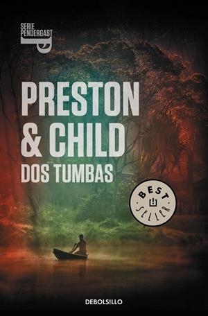 DOS TUMBAS (SERIE PENDERGAST 12) | 9788490327340 | PRESTON,DOUGLAS ; CHILD,LINCOLN | Llibreria Drac - Llibreria d'Olot | Comprar llibres en català i castellà online