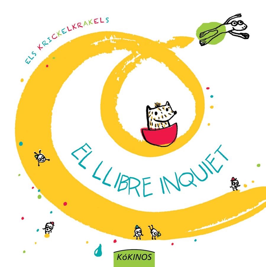 LLIBRE INQUIET, EL | 9788492750535 | LOS KRICKELKRAKELS | Llibreria Drac - Librería de Olot | Comprar libros en catalán y castellano online