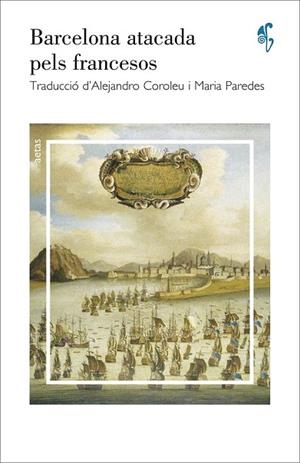 BARCELONA ATACADA PELS FRANCESOS | 9788492405732 | ANÒNIM | Llibreria Drac - Llibreria d'Olot | Comprar llibres en català i castellà online