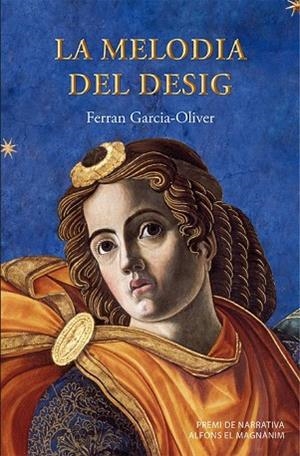MELODIA DEL DESIG, LA | 9788490261934 | GARCIA-OLIVER, FERRAN | Llibreria Drac - Librería de Olot | Comprar libros en catalán y castellano online