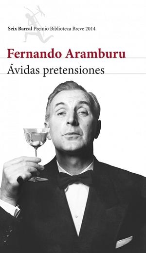 ÁVIDAS PRETENSIONES | 9788432222597 | ARAMBURU, FERNANDO | Llibreria Drac - Librería de Olot | Comprar libros en catalán y castellano online