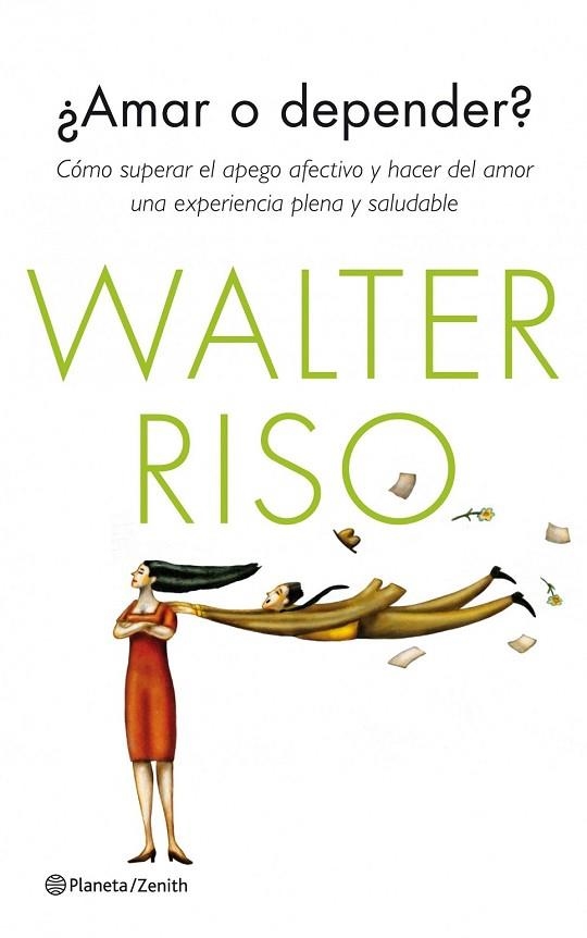 AMAR O DEPENDER? | 9788408126249 | RISO, WALTER | Llibreria Drac - Librería de Olot | Comprar libros en catalán y castellano online