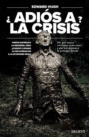 ADIÓS A LA CRISIS? | 9788423418510 | HUGH, EDWARD | Llibreria Drac - Librería de Olot | Comprar libros en catalán y castellano online