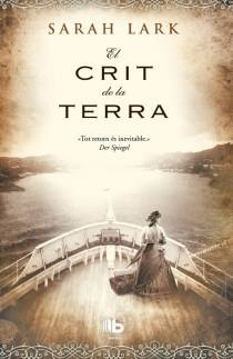CRIT DE LA TERRA, EL | 9788498729139 | LARK, SARAH | Llibreria Drac - Librería de Olot | Comprar libros en catalán y castellano online