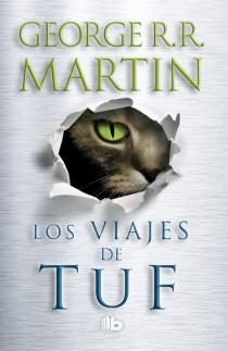 VIAJES DE TUF, LOS | 9788498729207 | MARTIN, GEORGE R.R. | Llibreria Drac - Librería de Olot | Comprar libros en catalán y castellano online