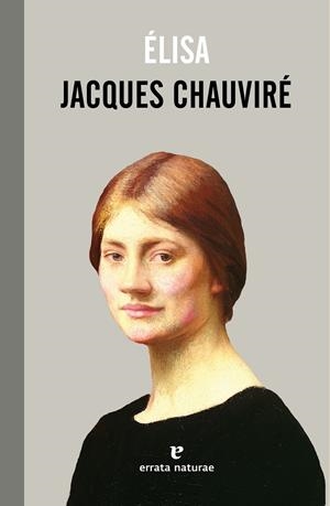 ÉLISA | 9788415217701 | CHAUVIRÉ, JACQUES | Llibreria Drac - Llibreria d'Olot | Comprar llibres en català i castellà online