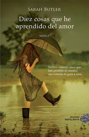 DIEZ COSAS QUE HE APRENDIDO DEL AMOR | 9788415945277 | BUTLER, SARAH | Llibreria Drac - Llibreria d'Olot | Comprar llibres en català i castellà online