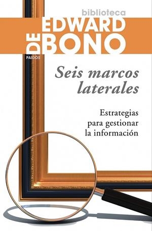 SEIS MARCOS LATERALES | 9788449322808 | DE BONO, EDWARD | Llibreria Drac - Librería de Olot | Comprar libros en catalán y castellano online