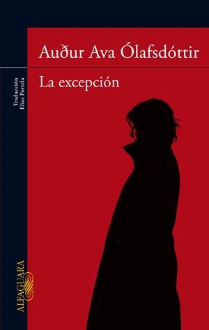 EXCEPCIÓN, LA | 9788420415185 | ÓLAFSDÓTTIR, AUDUR AVA | Llibreria Drac - Llibreria d'Olot | Comprar llibres en català i castellà online