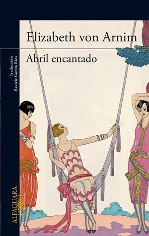 ABRIL ENCANTADO | 9788420416854 | VON ARNIN, ELIZABETH | Llibreria Drac - Llibreria d'Olot | Comprar llibres en català i castellà online