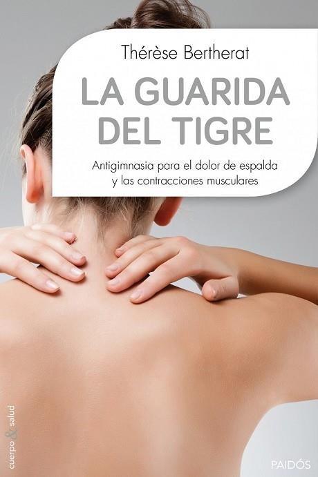 GUARIDA DEL TIGRE, LA | 9788449330117 | BERTHERAT, THÉRÈSE | Llibreria Drac - Librería de Olot | Comprar libros en catalán y castellano online