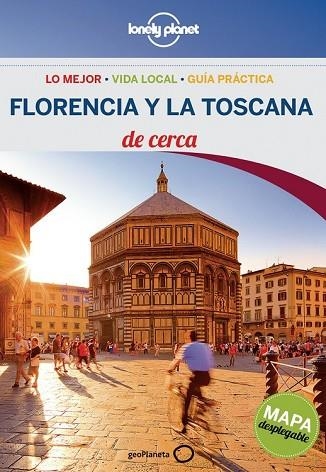 FLORENCIA Y LA TOSCANA DE CERCA 2014 (LONELY PLANET) | 9788408125129 | MAXWELL, VIRGINIA ; WILLIAMS, NICOLA | Llibreria Drac - Librería de Olot | Comprar libros en catalán y castellano online