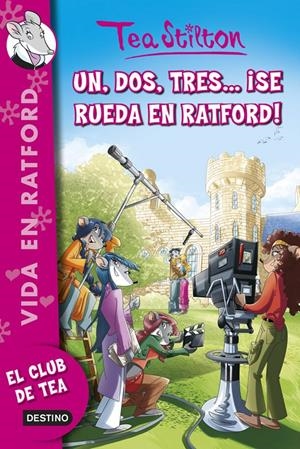 UN, DOS, TRES SE RUEDA EN RATFORD! | 9788408125099 | STILTON, TEA | Llibreria Drac - Llibreria d'Olot | Comprar llibres en català i castellà online