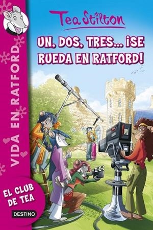 UN, DOS, TRES SE RUEDA EN RATFORD! | 9788408125099 | STILTON, TEA | Llibreria Drac - Llibreria d'Olot | Comprar llibres en català i castellà online