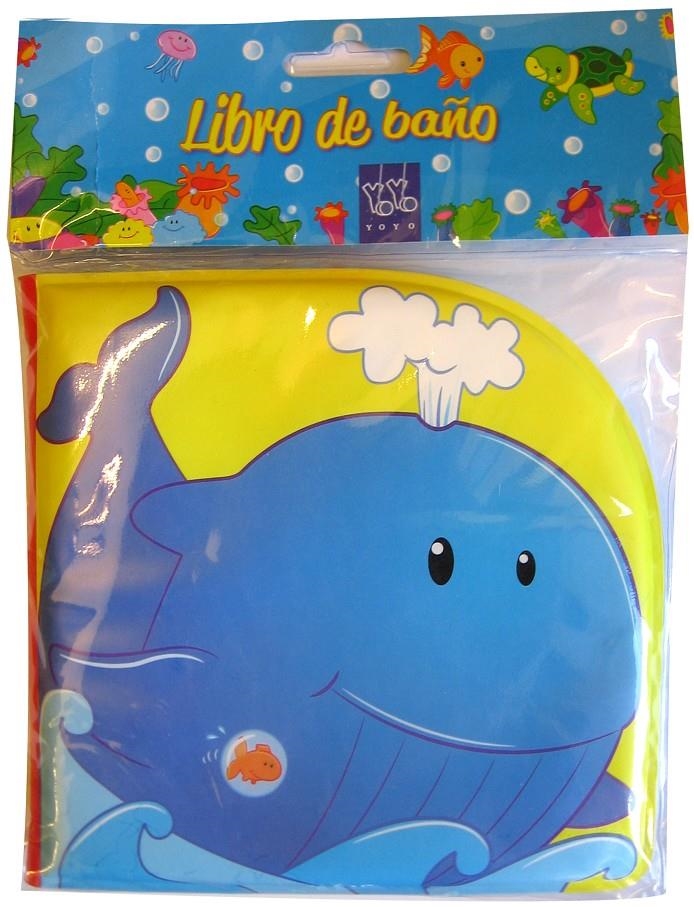 LIBRO DE BAÑO. BALLENA | 9788408122135 | YOYO | Llibreria Drac - Librería de Olot | Comprar libros en catalán y castellano online