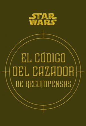 CÓDIGO DEL CAZADOR DE RECOMPENSAS, EL | 9788448018337 | VVAA | Llibreria Drac - Llibreria d'Olot | Comprar llibres en català i castellà online