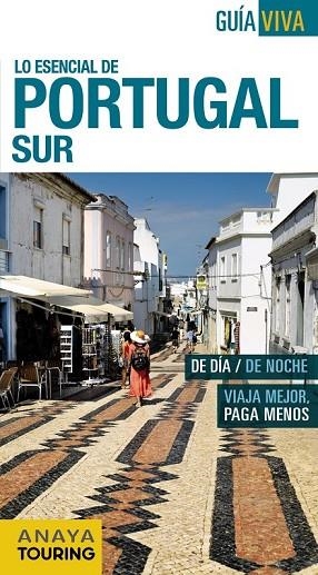 PORTUGAL SUR 2014 (GUIA VIVA) | 9788499356242 | POMBO, ANTÓN | Llibreria Drac - Llibreria d'Olot | Comprar llibres en català i castellà online