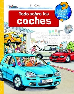 TODO SOBRE LOS COCHES  (QUÉ? CÓMO? POR QUÉ?) | 9788484234050 | ERNE, ANDREA | Llibreria Drac - Llibreria d'Olot | Comprar llibres en català i castellà online