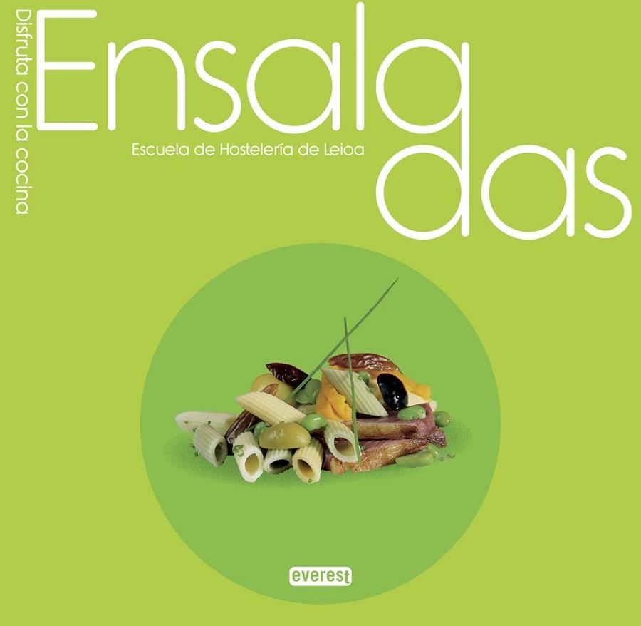 ENSALADAS | 9788444121758 | ESCUELA DE HOSTELERÍA DE LEIOA | Llibreria Drac - Librería de Olot | Comprar libros en catalán y castellano online