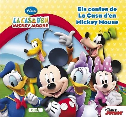 CONTES DE LA CASA DE MICKEY MOUSE, ELS  | 9788447461523 | AAVV | Llibreria Drac - Librería de Olot | Comprar libros en catalán y castellano online